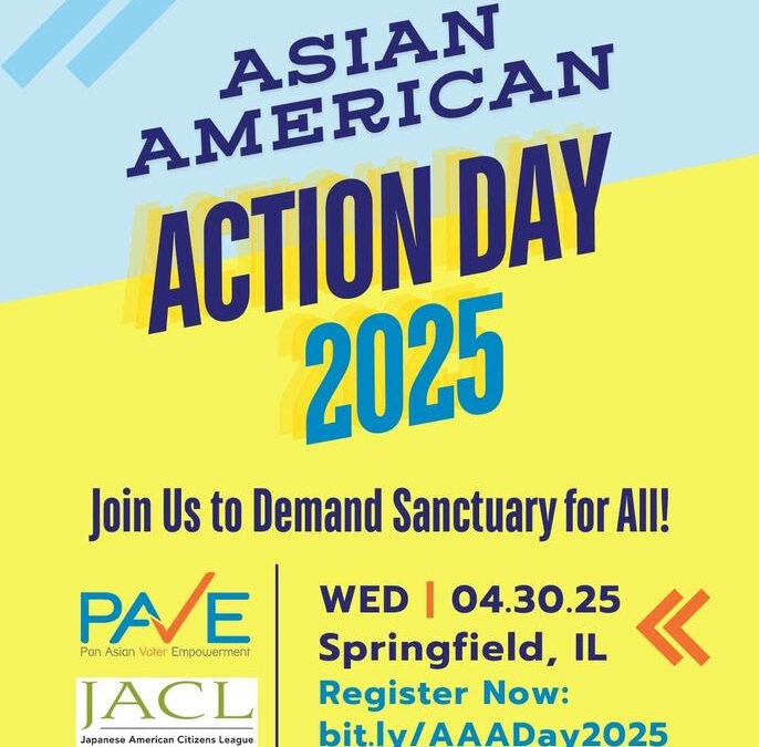 Asian American Action Day 2025: Sanctuary for All