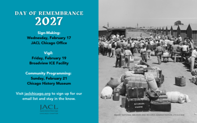 JACL Chicago: 2027 Day of Remembrance